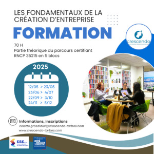 Affiche de la formation "Les fondamentaux de la création d'entreprise" en 70h. Partie théorique du parcours certifiant avec dates des sessions en 2025 (mai, juin, septembre et novembre)